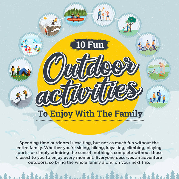 10 Fun Outdoor Activities to Enjoy with the Family